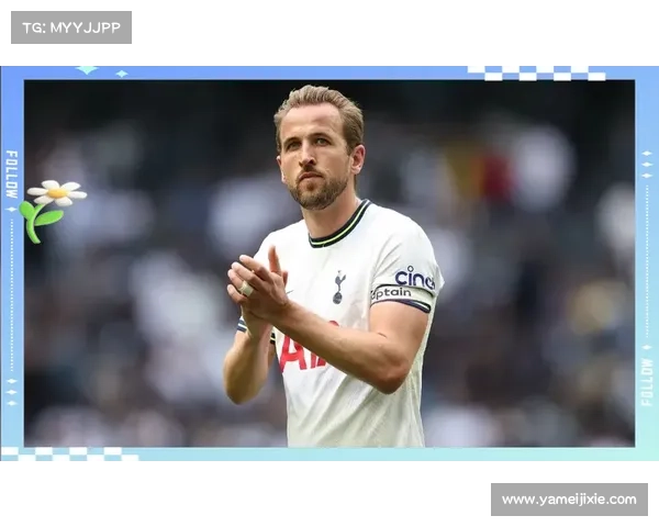 哈里凯恩的传奇旅程揭示英伦射手巅峰崛起与奋斗真相